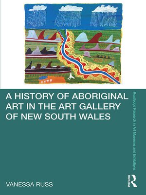 cover image of A History of Aboriginal Art in the Art Gallery of New South Wales